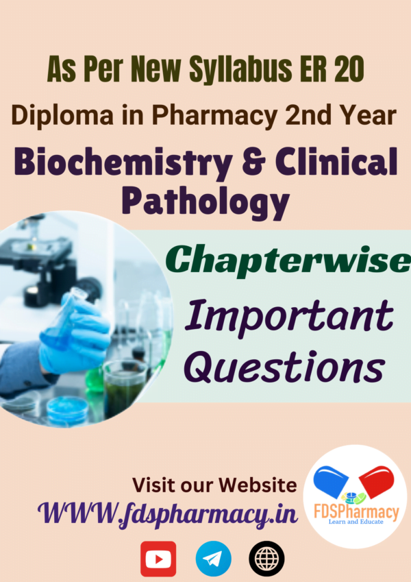 Biochemistry and Clinical Pathology Important Questions