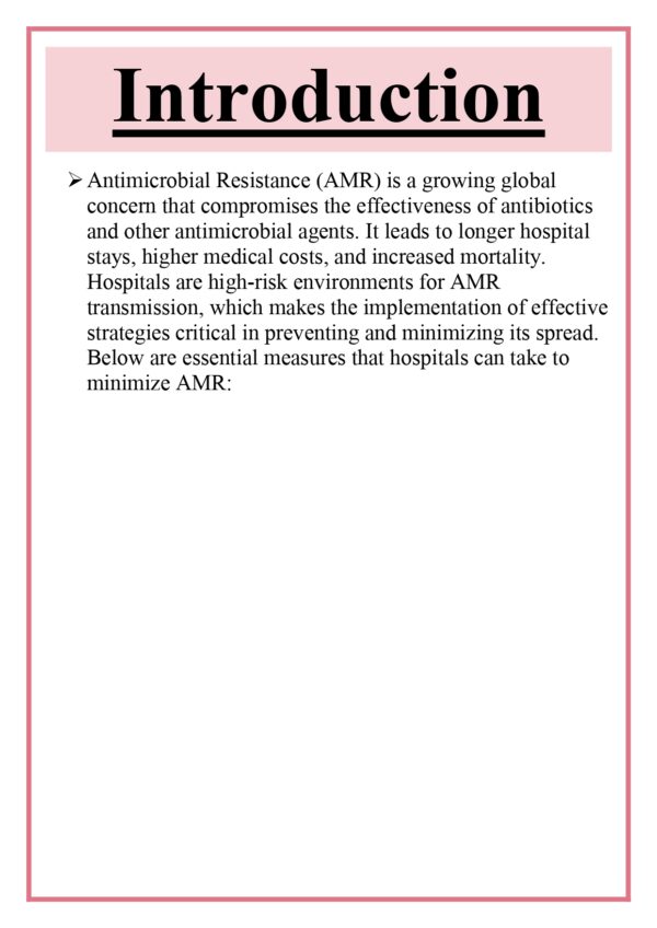 Measures to be taken in hospitals to minimize Antimicrobial Resistance Assignment - Image 4