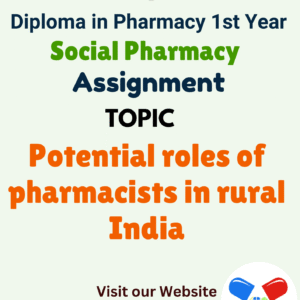 Potential roles of pharmacists in rural India Assignment