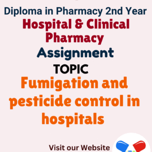 Fumigation and pesticide control in hospitals Assignment