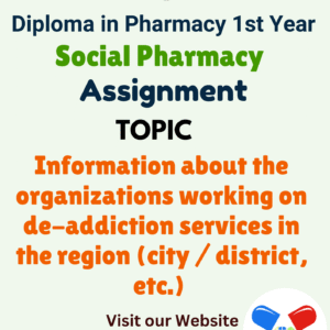 Information about the organizations working on de-addiction services in the region (city / district, etc.) Assignment