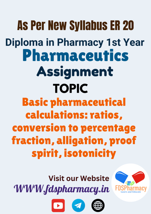 Basic pharmaceutical calculations: ratios, conversion to percentage fraction, alligation, proof spirit, isotonicity Assignment