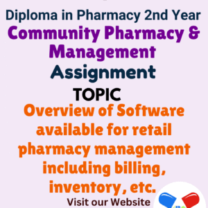 Overview of Software available for retail pharmacy management including billing, inventory, etc. Assignment