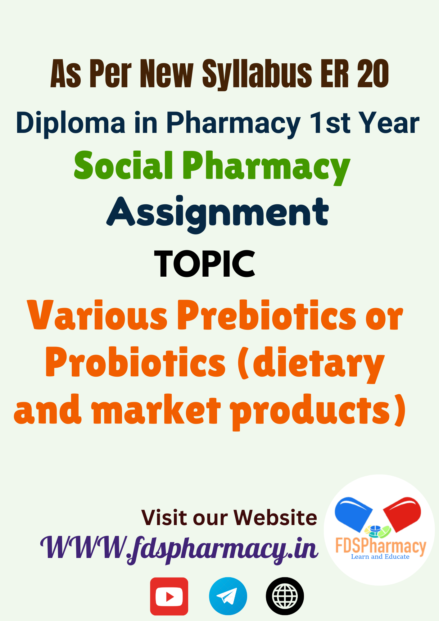 Various Prebiotics or Probiotics (dietary and market products) Assignment