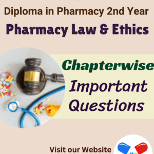 Pharmacy Law and Ethics Important Questions