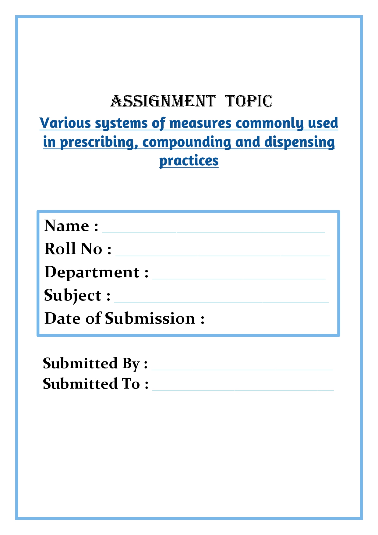 Various systems of measures commonly used in prescribing, compounding and dispensing practices Assignment - Image 4