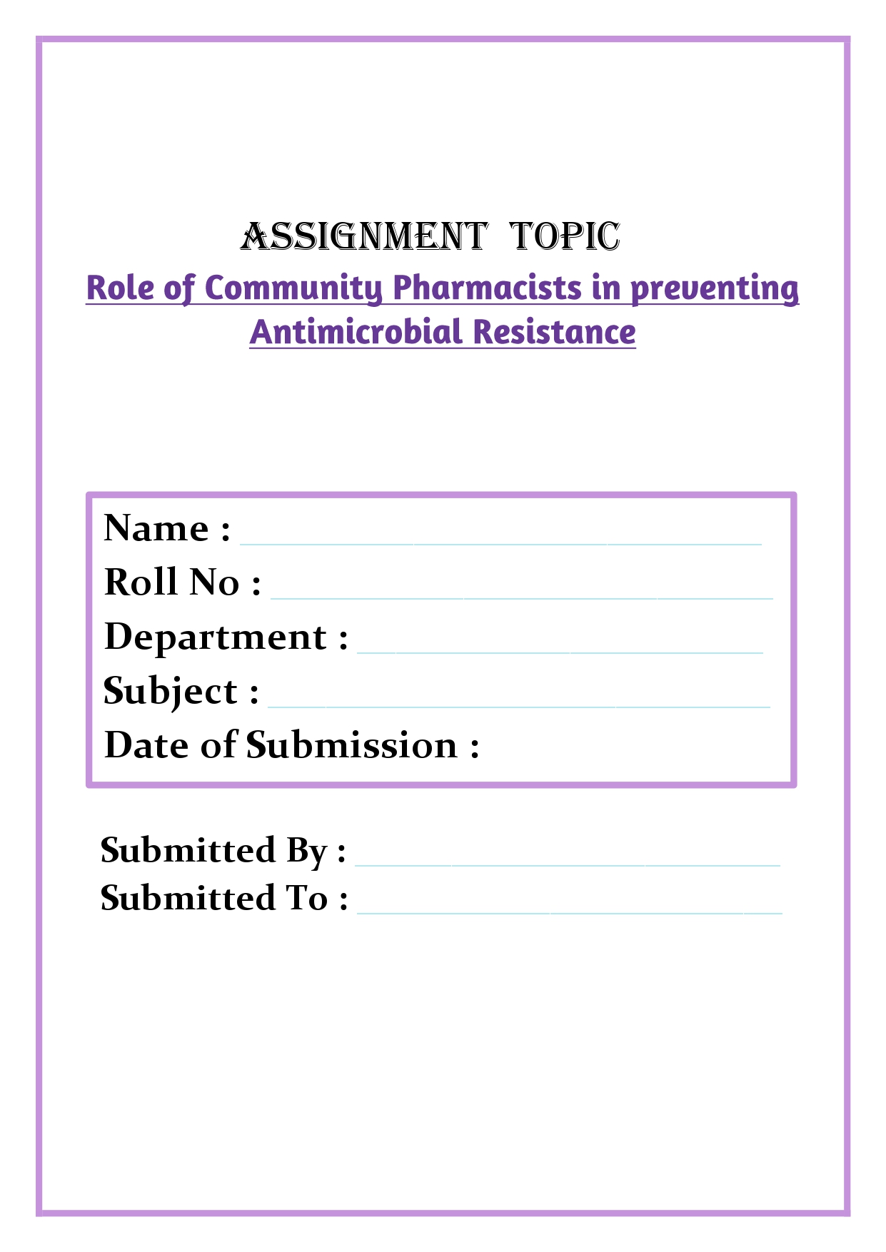 Role of Community Pharmacists in preventing Antimicrobial Resistance Assignment - Image 4