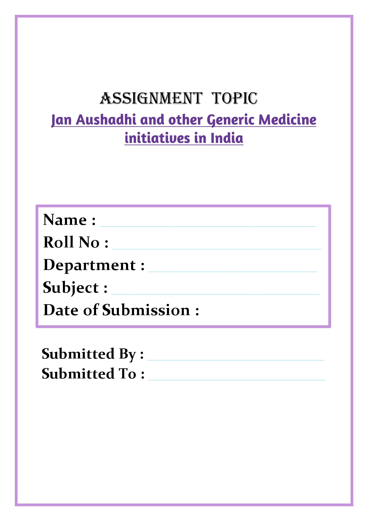 Jan Aushadhi and other Generic Medicine initiatives in India Assignment - Image 4