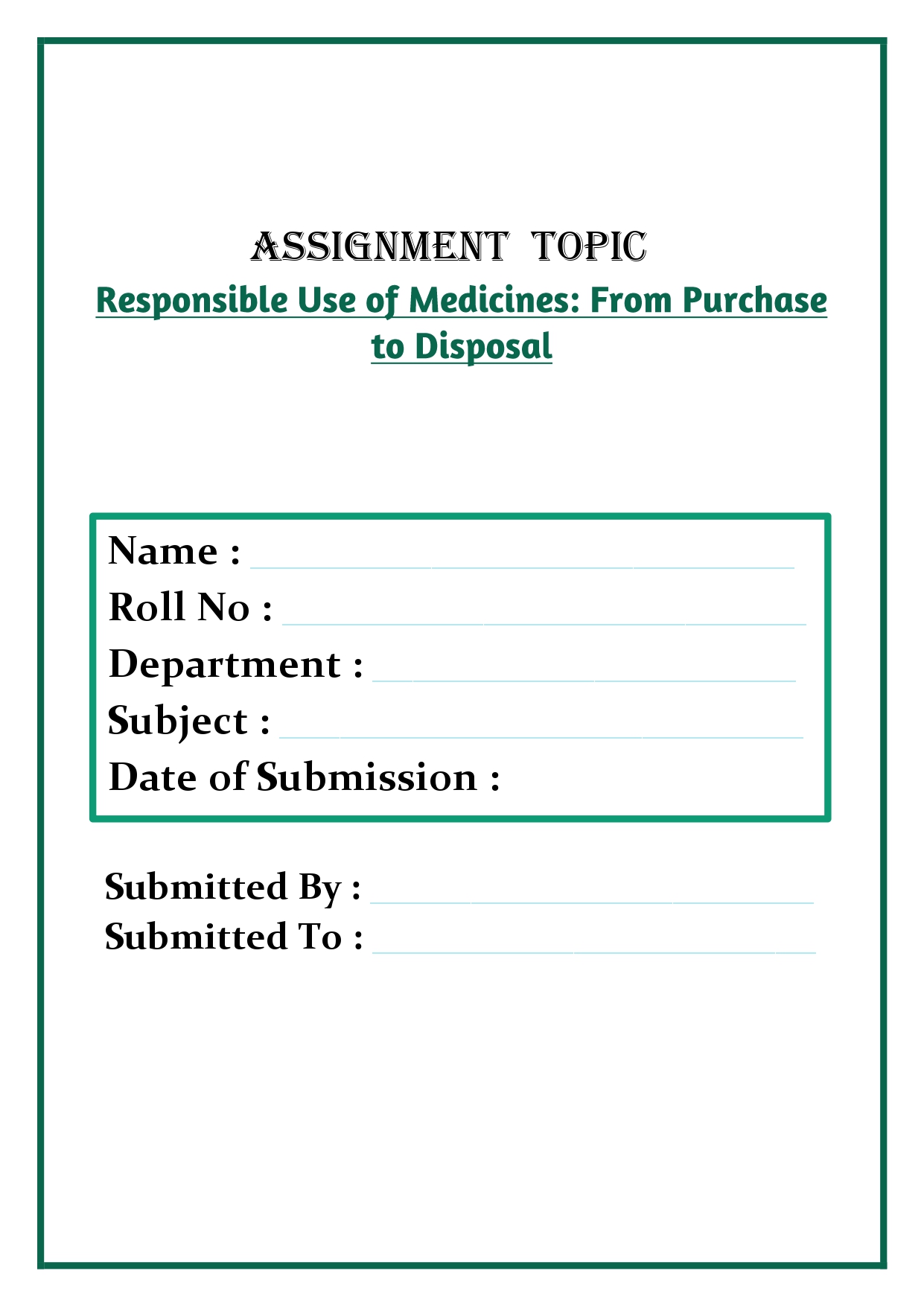 Responsible Use of Medicines: From Purchase to Disposal Assignment - Image 4