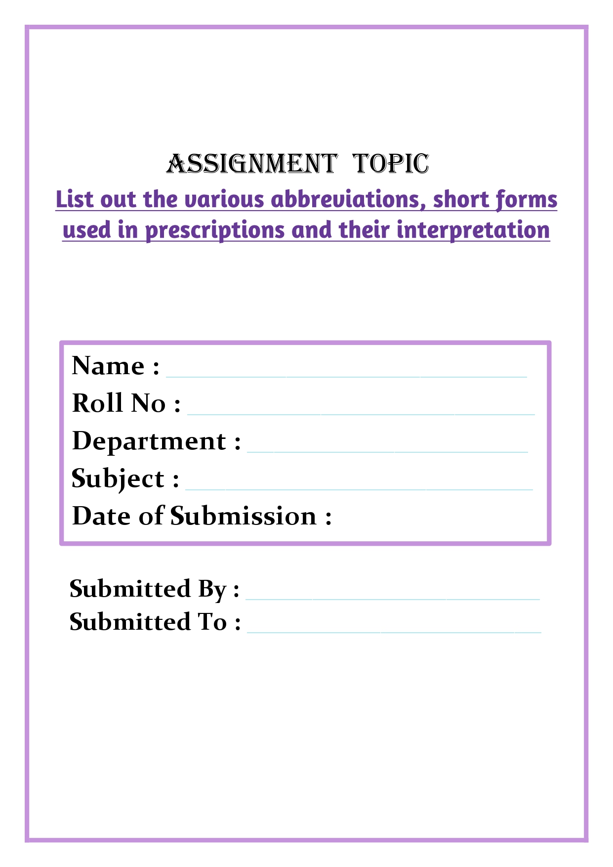 List out the various abbreviations, short forms used in prescriptions and their interpretation Assignment - Image 4