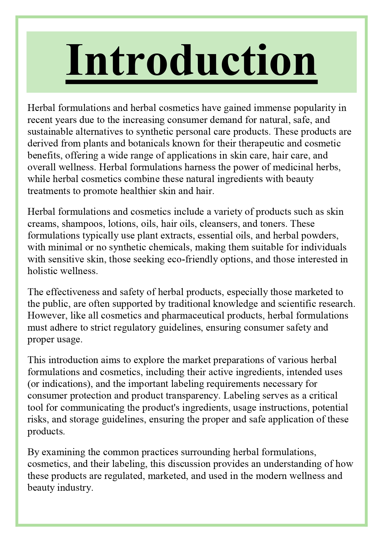 Market preparations of various herbal formulations and herbal cosmetics, indications, and their labelling requirements Assignment - Image 6