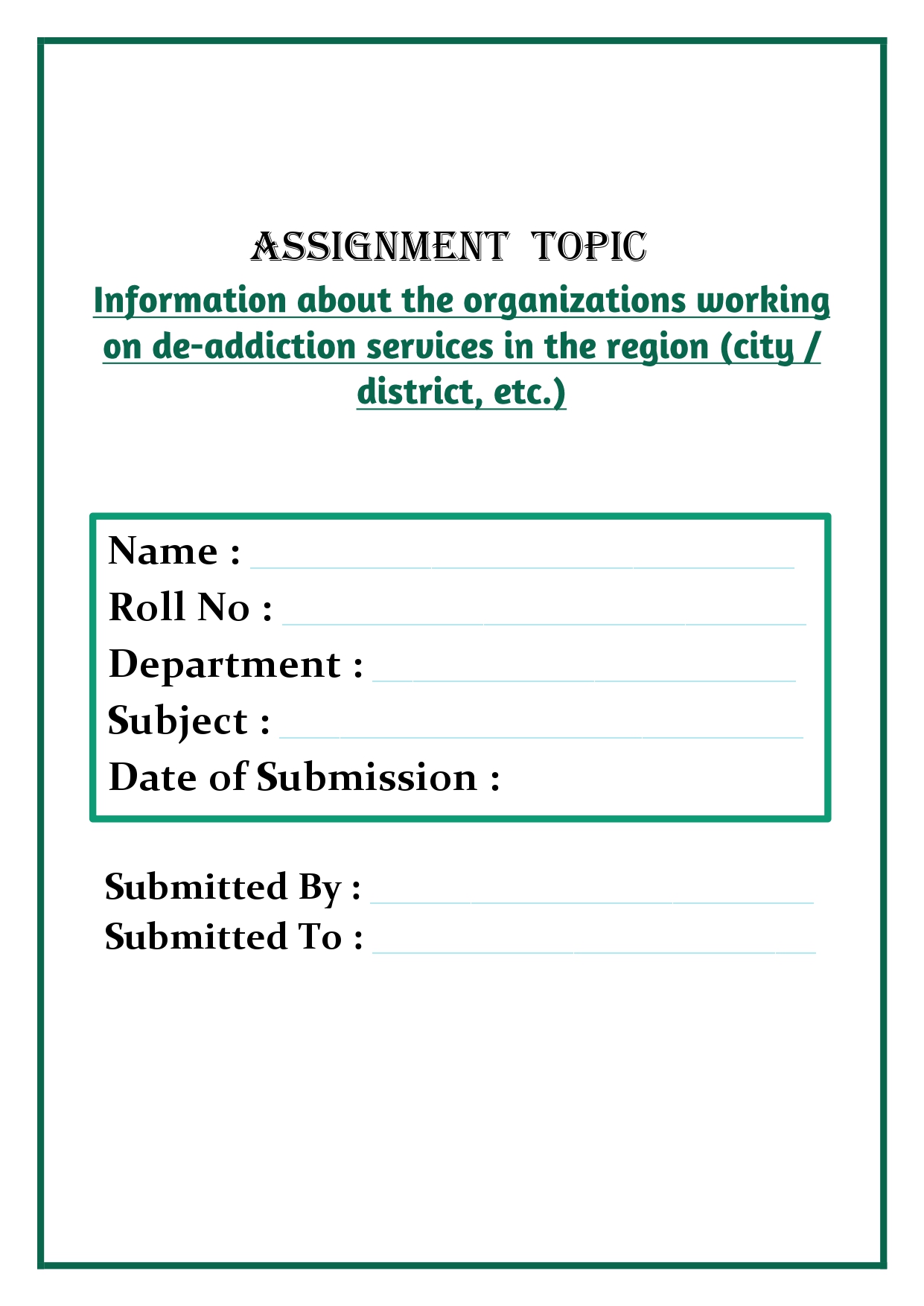 Information about the organizations working on de-addiction services in the region (city / district, etc.) Assignment - Image 4