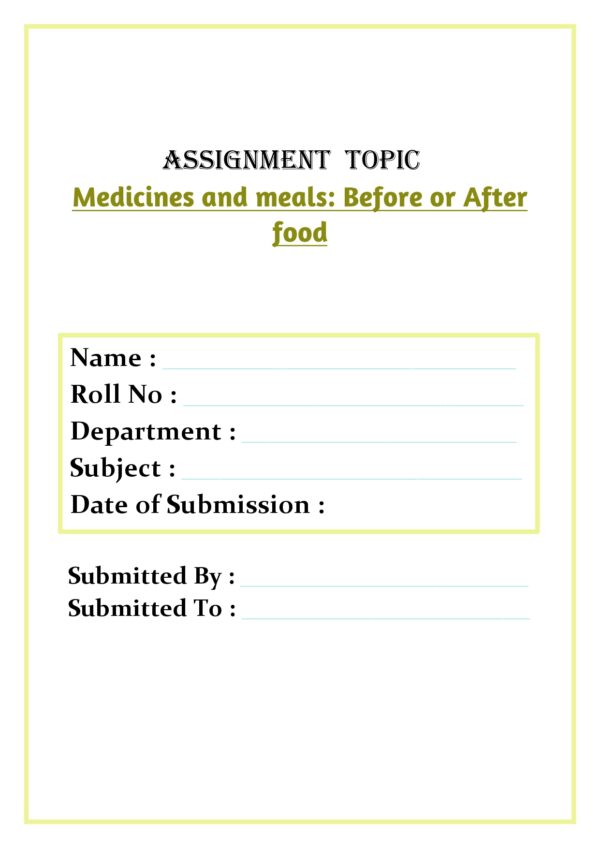 Medicines and meals: Before or After food Assignment - Image 4