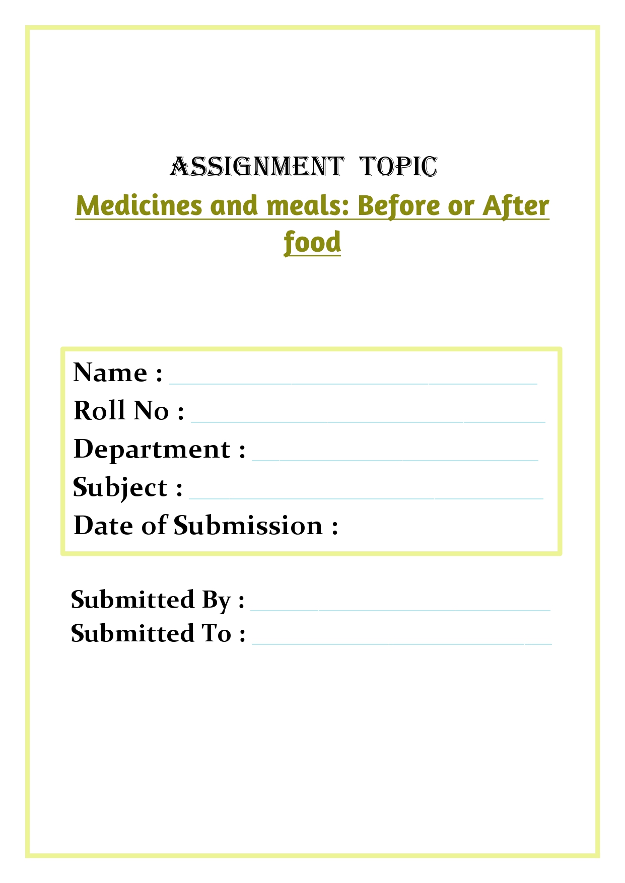 Medicines and meals: Before or After food Assignment - Image 4