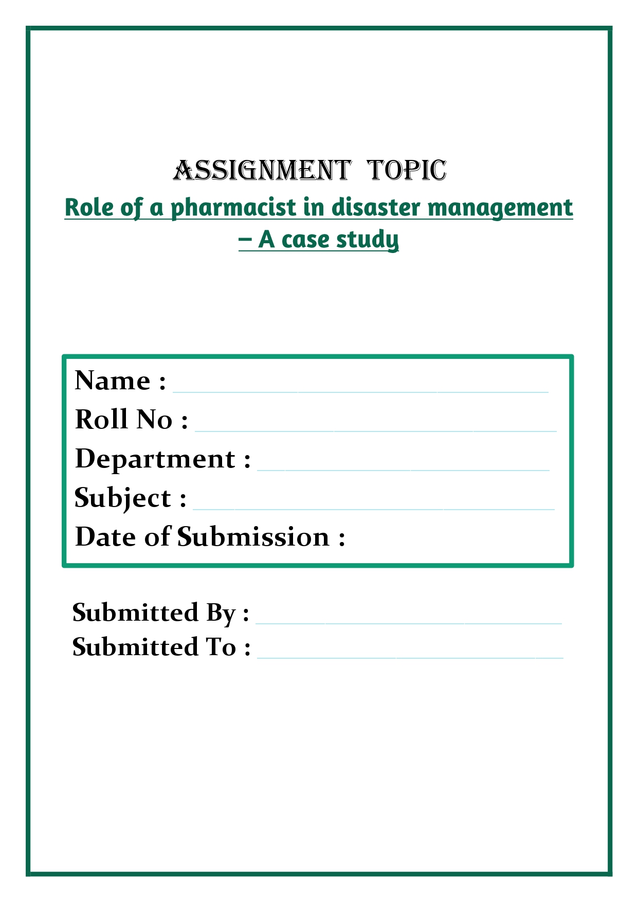 Role of a pharmacist in disaster management – A case study Assignment - Image 4