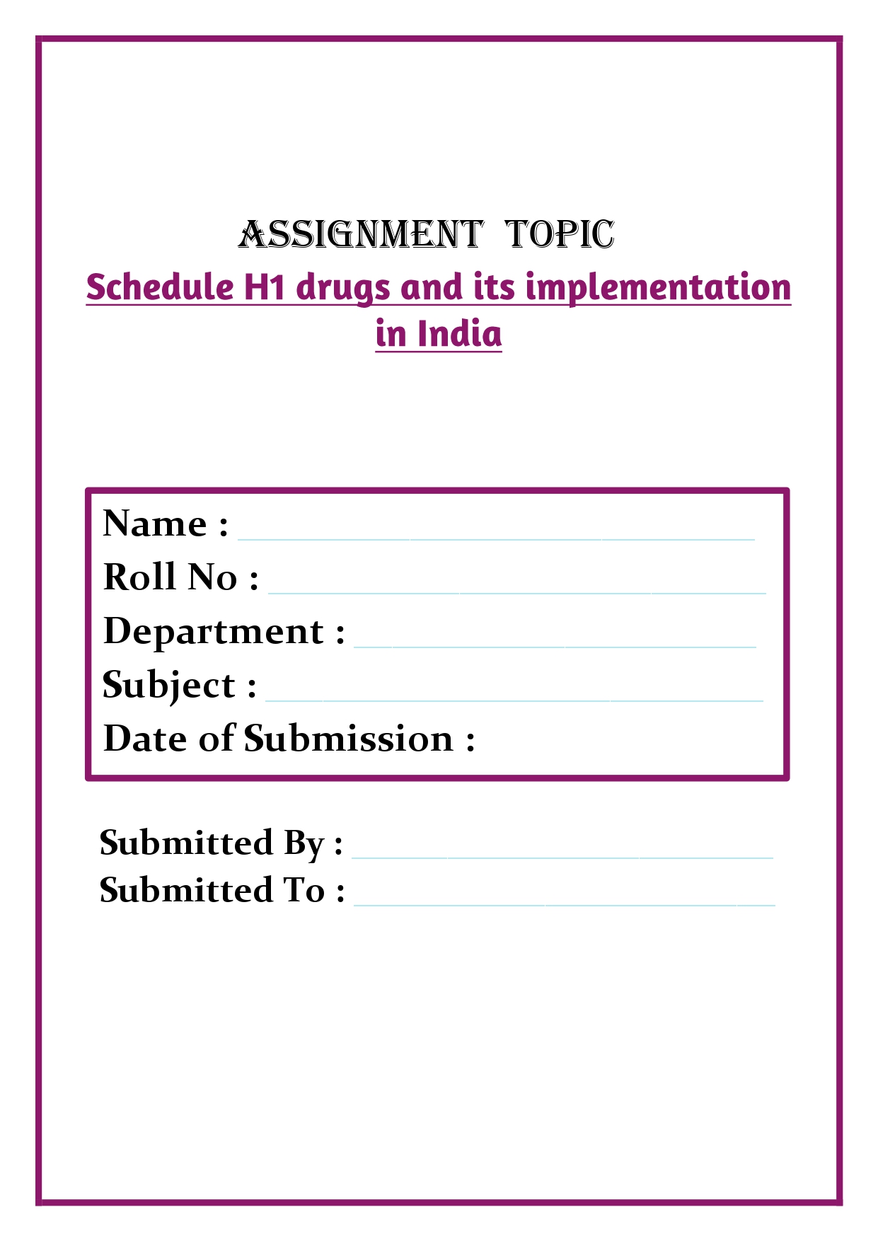 Schedule H1 drugs and its implementation in India Assignment - Image 4