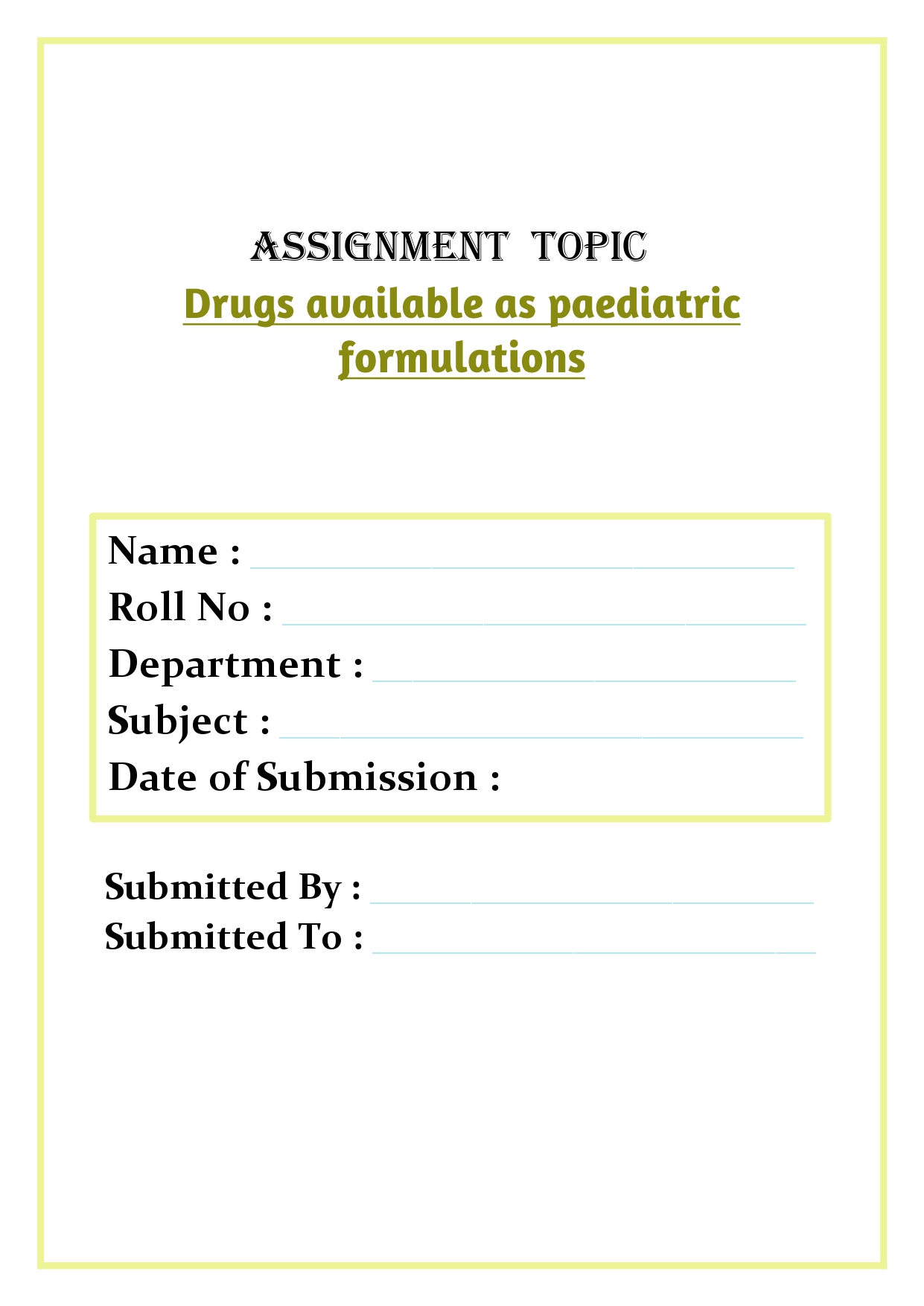 Drugs available as paediatric formulations Assignment - Image 4