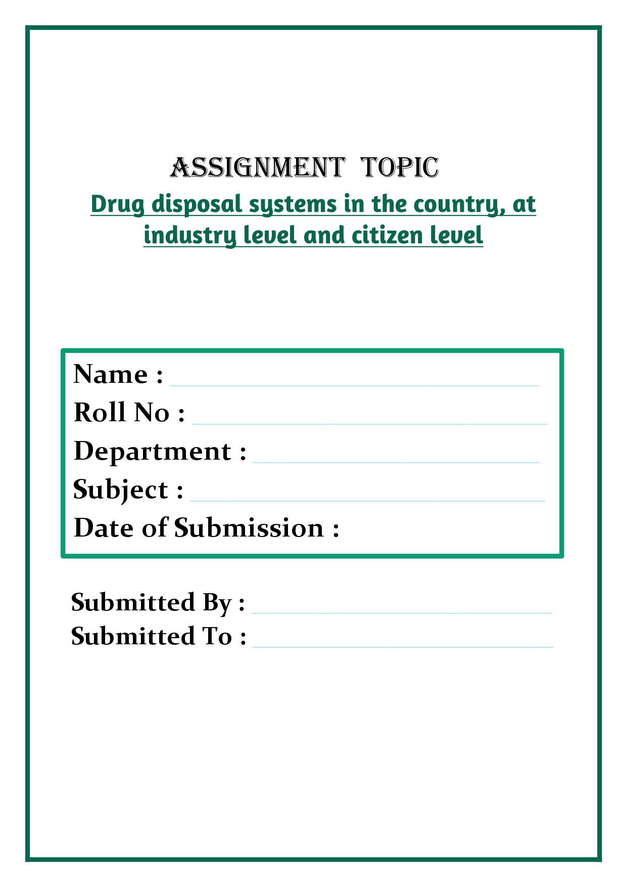 Drug disposal systems in the country, at industry level and citizen level Assignment - Image 4