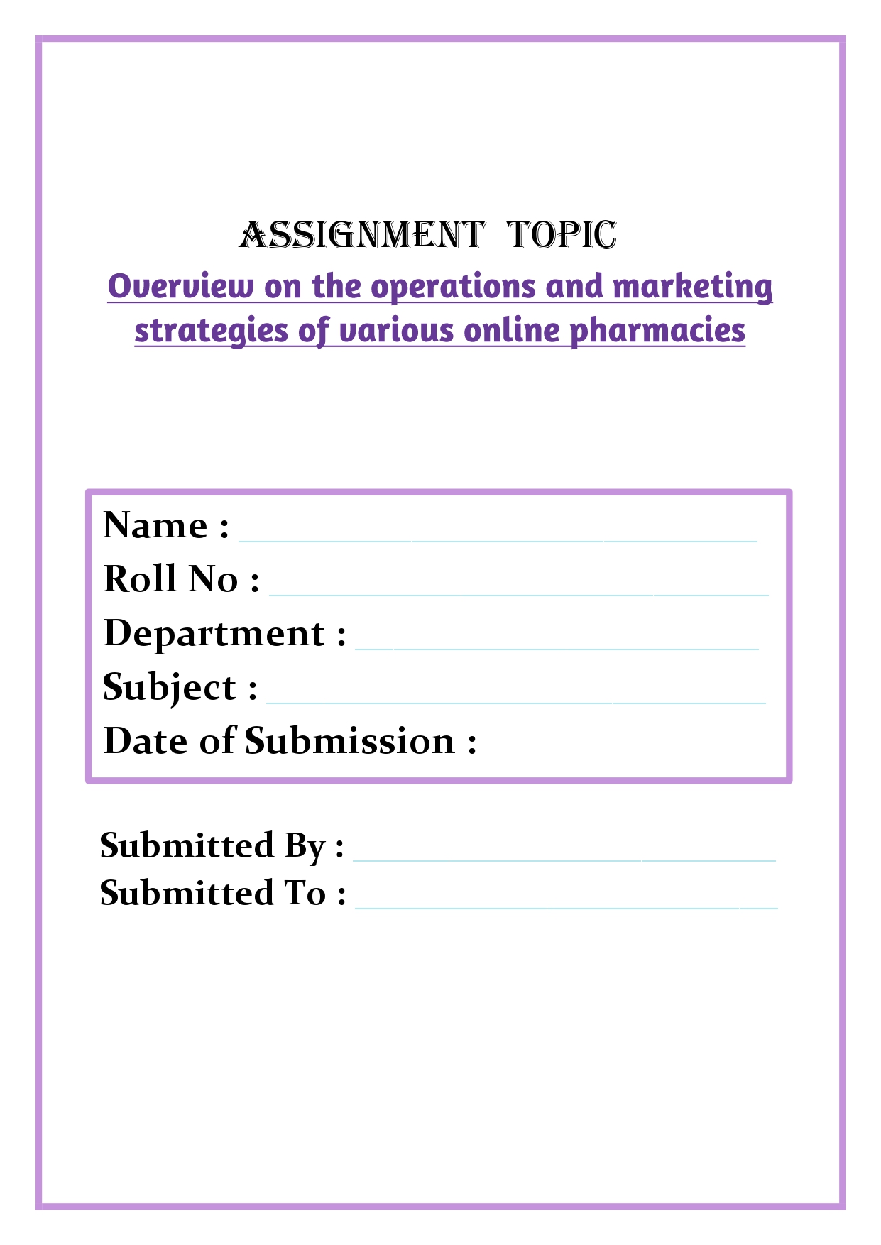 Overview on the operations and marketing strategies of various online pharmacies Assignment - Image 4