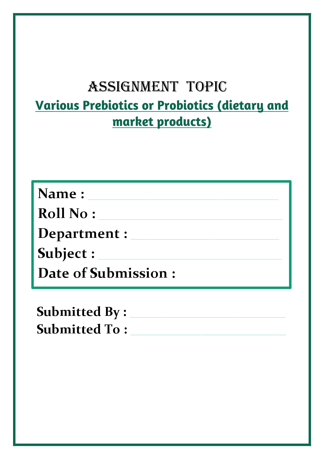 Various Prebiotics or Probiotics (dietary and market products) Assignment - Image 4
