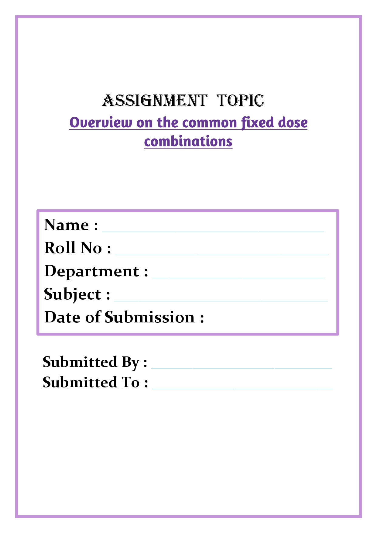 Overview on the common fixed dose combinations Assignment - Image 4