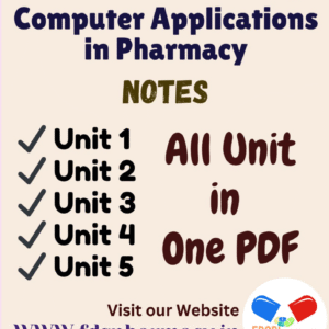 Computer Applications in Pharmacy All Unit Notes