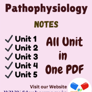 Pathophysiology All Unit Notes