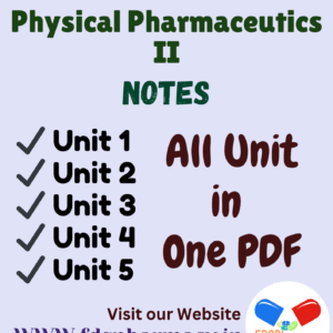Physical Pharmaceutics - II All Unit Notes