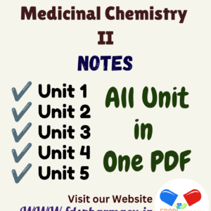 Medicinal Chemistry - II All Unit Notes