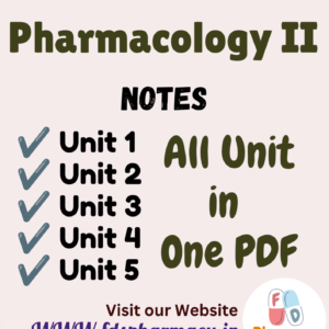 Pharmacology - II All Unit Notes