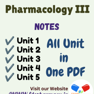 Pharmacology - III All Unit Notes